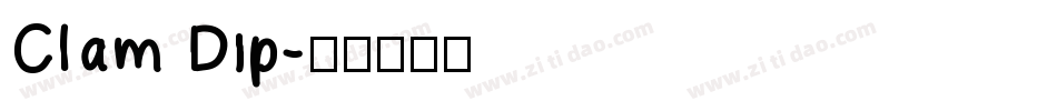 Clam Dip字体转换